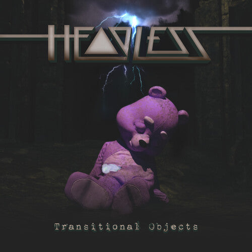 HEADLESS - TRANSITIONAL OBJECTS