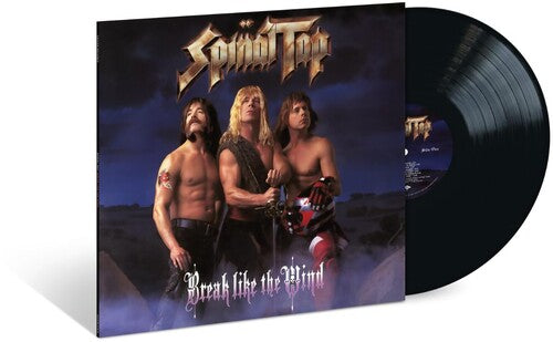 SPINAL TAP - BREAK LIKE THE WIND