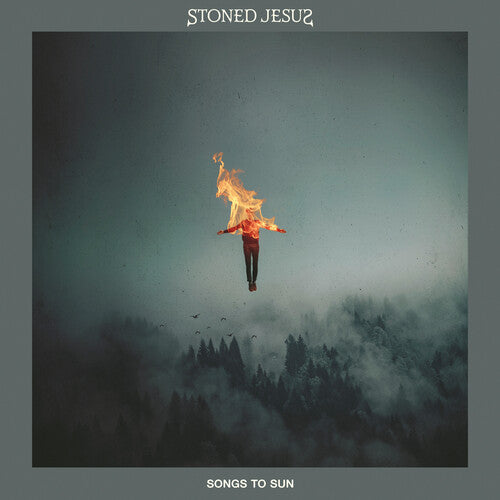 Stoned Jesus – Songs To Sun