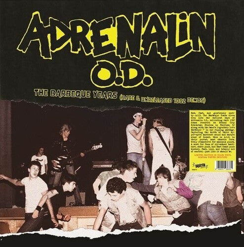 ADRENALIN OD - BARBEQUE YEARS (RARE & UNRELEASED 1982 DEMOS)