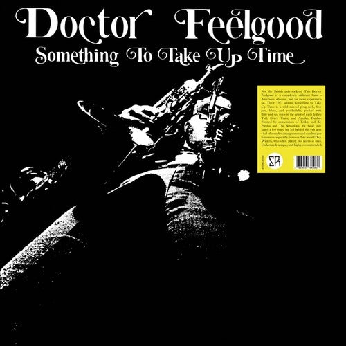 DOCTOR FEELGOOD - SOMETHING TO TAKE UP TIME