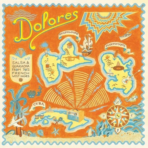 Various Artists - Dolores: Salsa And Guaracha from '70s French West Indies