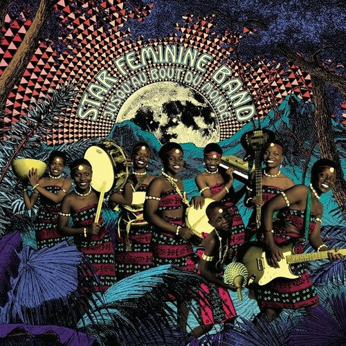 Star Feminine Band – Jusqu'au Bout Du Monde