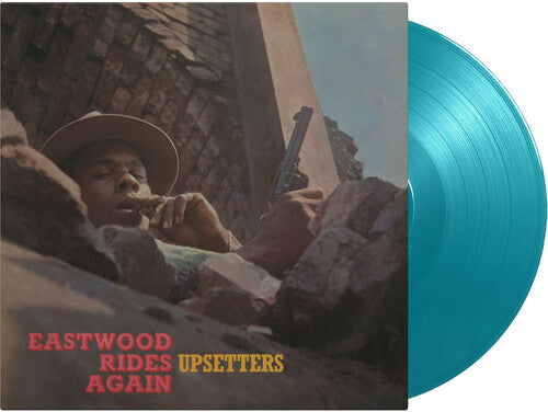 UPSETTERS - EASTWOOD RIDES AGAIN