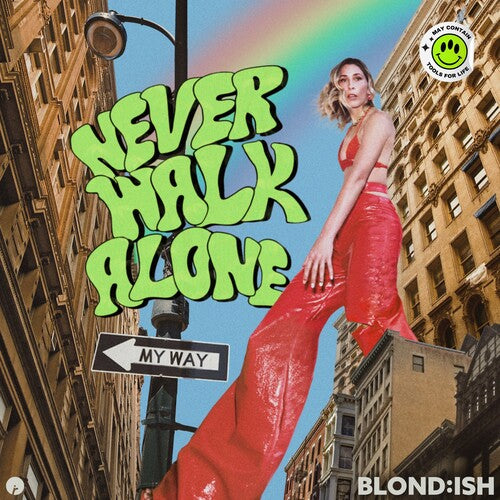 BLOND:ISH - NEVER WALK ALONE