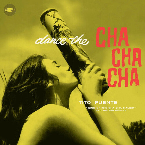 PUENTE,TITO - DANCE THE CHA CHA CHA