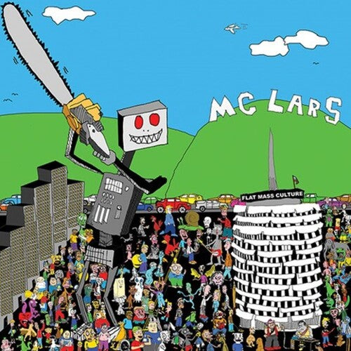 MC LARS - THIS GIGANTIC ROBOT KILLS