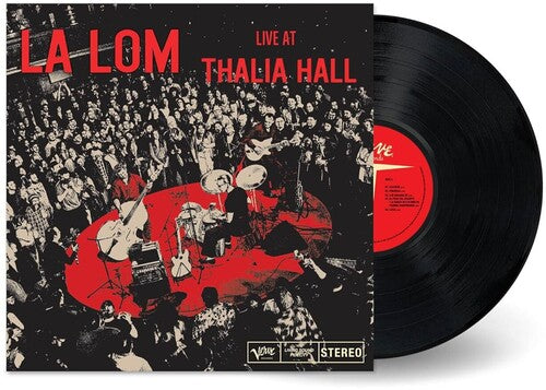 LA LOM - LIVE AT THALIA HALL