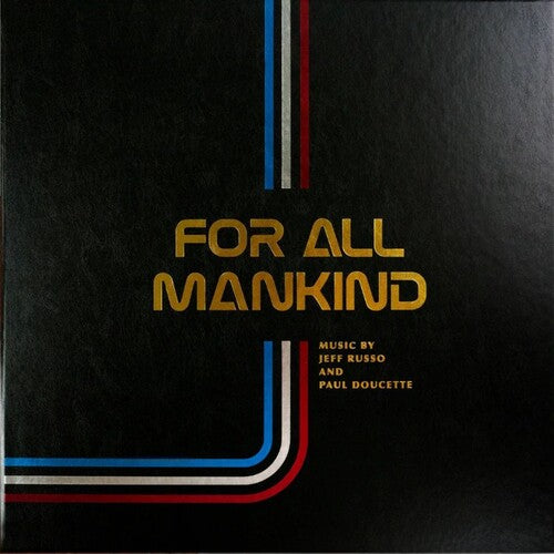 RUSSO,JEFF / DOUCETTE,PAUL - FOR ALL MANKIND: SEASONS 1-3 - O.S.T.