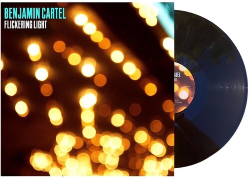 BENJAMIN CARTEL - FLICKERING LIGHT