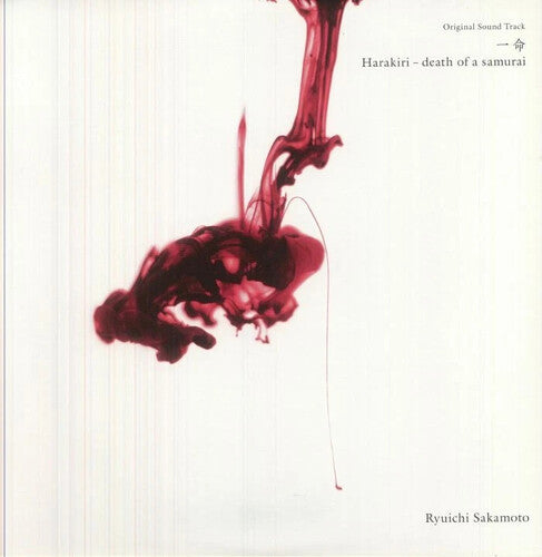 SAKAMOTO,RYUICHI - HARAKIRI: DEATH OF A SAMURAI - O.S.T.