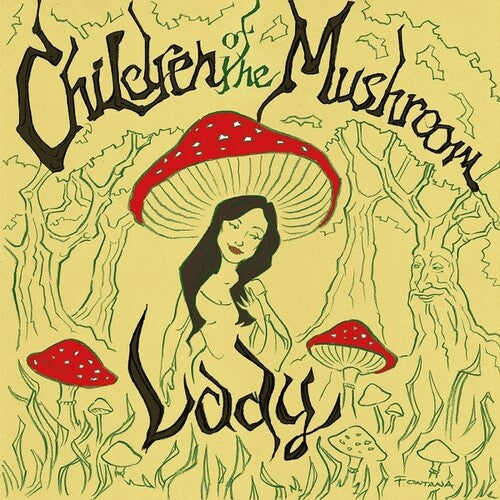 Children of the Mushroom – Lady