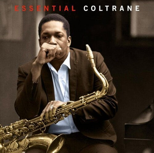 COLTRANE,JOHN - ESSENTIAL COLTRANE