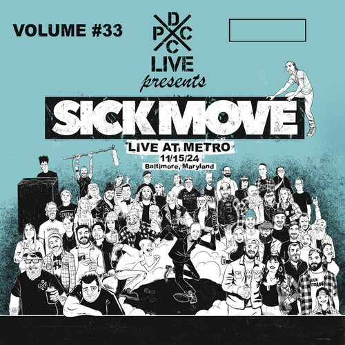 SICK MOVE - DCXPC LIVE
