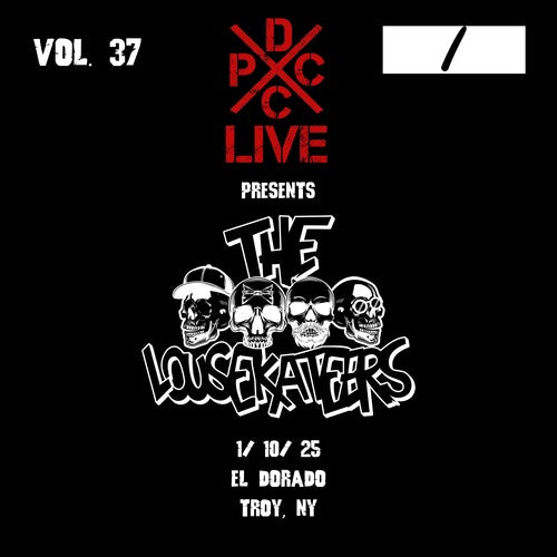 LOUSEKATEERS - DCXPC LIVE 37