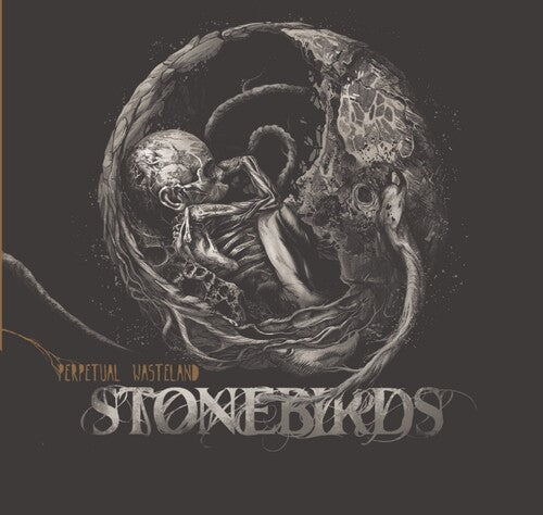 STONEBIRDS - PERPETUAL WASTELAND