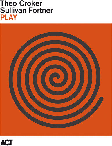 CROCKER,THEO / FORTNER,SULLIVAN - PLAY