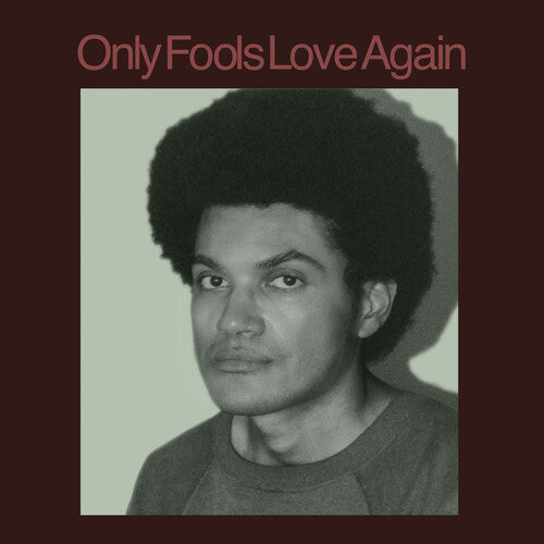 AYALA,DANNY - ONLY FOOLS LOVE AGAIN