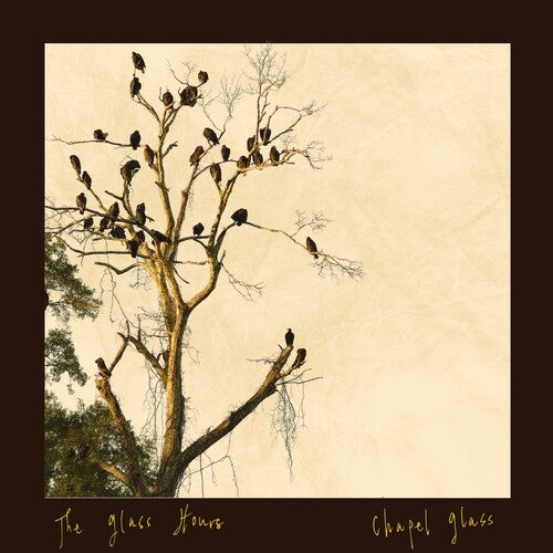 The Glass Hours – Chapel Glass