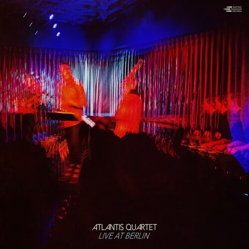 ATLANTIS QUARTET - LIVE AT BERLIN
