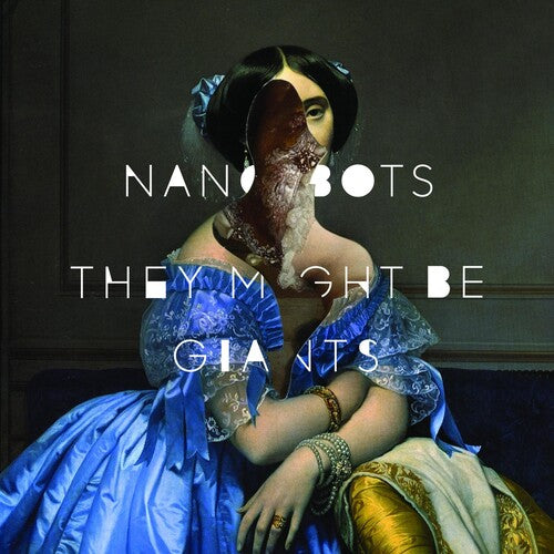 They Might Be Giants – Nanobots