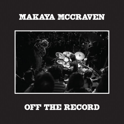 MCCRAVEN,MAKAYA - OFF THE RECORD