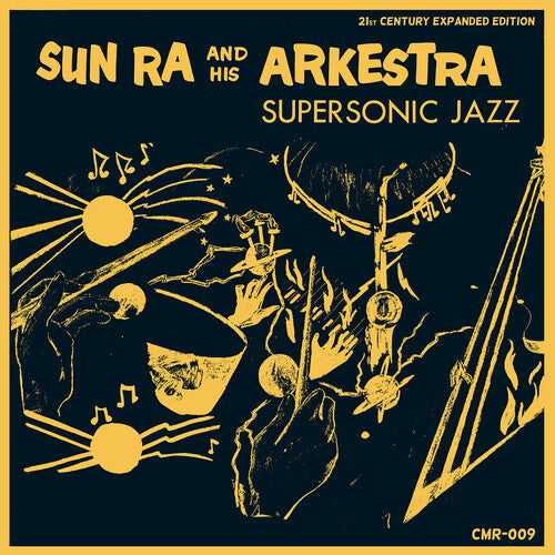 Sun Ra and His Arkestra - Supersonic Jazz - Expanded Edition