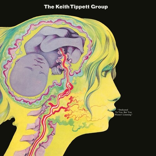 Keith Tippett – Dedicated To You, But You Weren't Listening