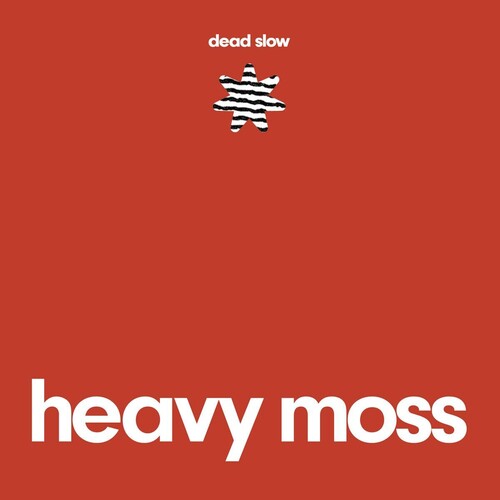 HEAVY MOSS - DEAD SLOW