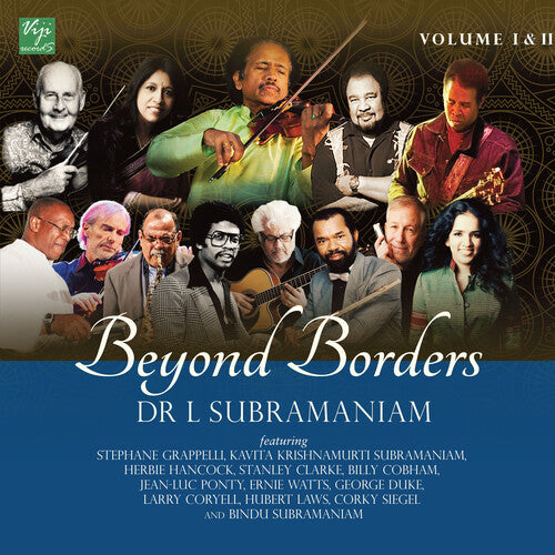 SUBRAMANIAM,L - BEYOND BORDERS VOL 1 & 2