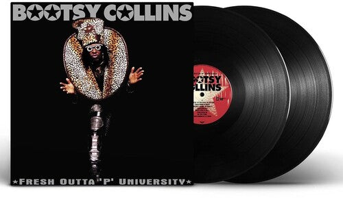 COLLINS,BOOTSY - FRESH OUTTA P UNIVERSITY
