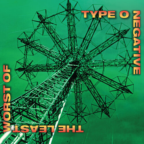 TYPE O NEGATIVE - LEAST WORST OF