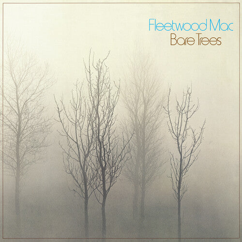 FLEETWOOD MAC - BARE TREES (RHINO RESERVE)