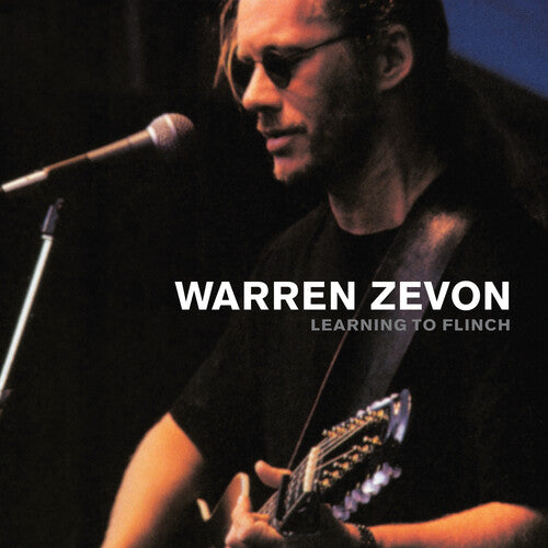 ZEVON,WARREN - LEARNING TO FLINCH (LIVE)