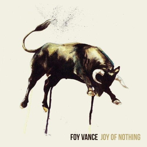 VANCE,FOY - JOY OF NOTHING