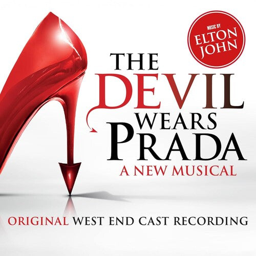 JOHN,ELTON / ORIGINAL WEST END CAST - DEVIL WEARS PRADA: A NEW MUSICAL - O.C.R.