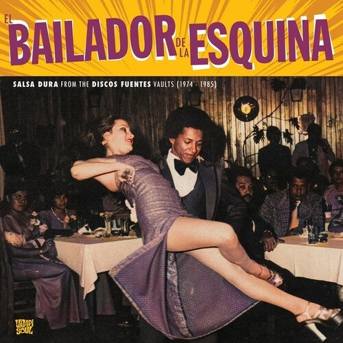BAILADOR DE LA ESQUINA / VARIOUS - BAILADOR DE LA ESQUINA / VARIOUS