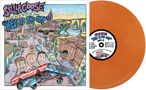 SILLY GOOSE - KEYS TO THE CITY