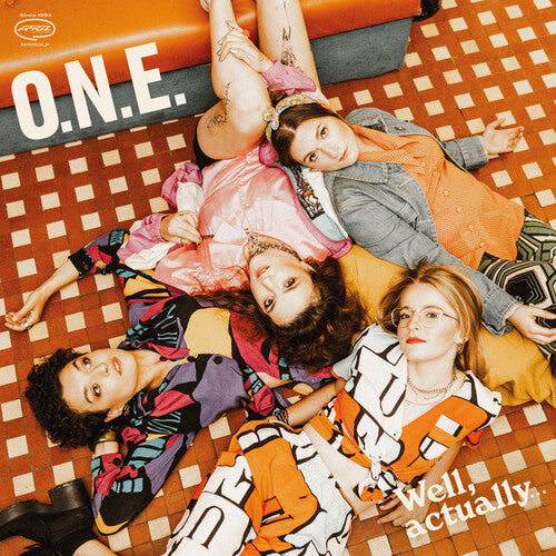 ONE - WELL ACTUALLY