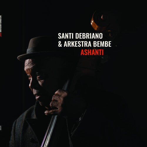 DEBRIANO,SANTI / BEMBE,ARKESTRA - ASHANTI