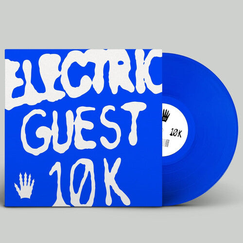 ELECTRIC GUEST - 10K