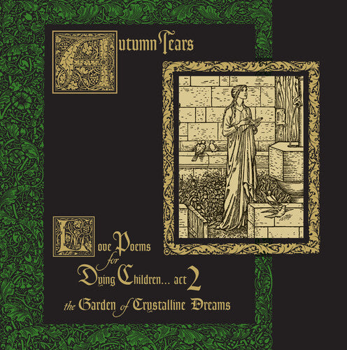 AUTUMN TEARS - LOVE POEMS FOR DYING CHILDREN ACT 2 (THE GARDEN OF