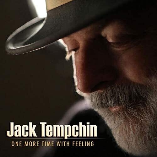 TEMPCHIN,JACK - ONE MORE TIME WITH FEELING