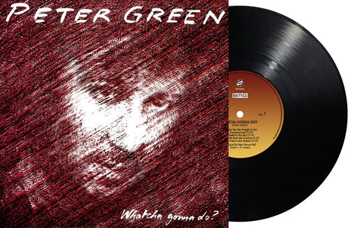 GREEN,PETER - WHATCHA GONNA DO