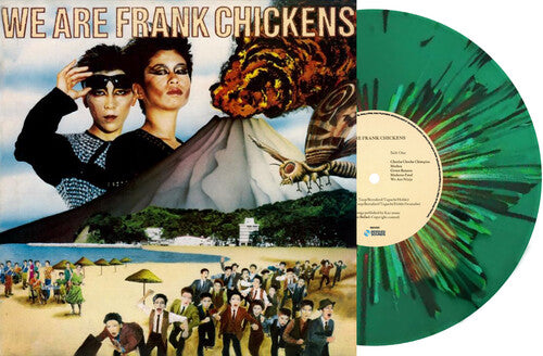 FRANK CHICKENS - WE ARE FRANK CHICKENS - LTD GREEN VINYL