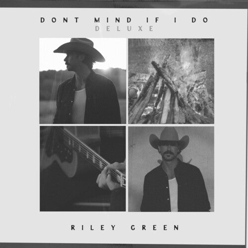 GREEN,RILEY - DON'T MIND IF I DO
