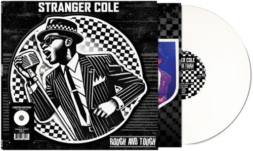 STRANGER COLE - ROUGH AND TOUGH