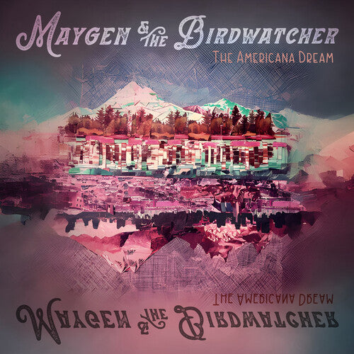 MAYGEN / BIRDWATCHER - AMERICANA DREAM