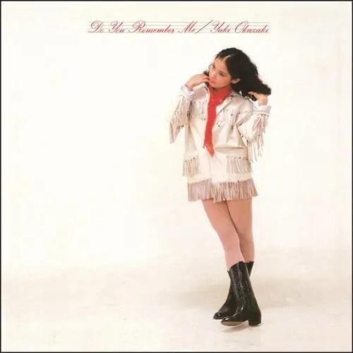 OKAZAKI,YUKI - DO YOU REMEMBER ME