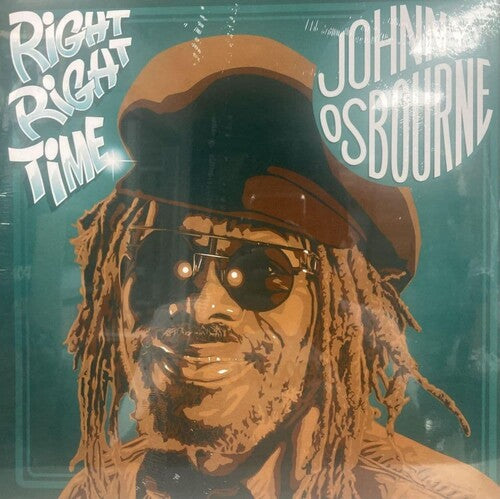 OSBOURNE,JOHNNY - RIGHT RIGHT TIME